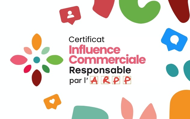 Certificat de l&rsquo;Influence Commerciale Responsable de l&rsquo;ARPP